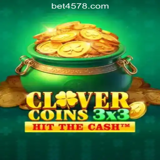 Explore the Exciting World of Clovercoin3x3 Slots with Bet478.com